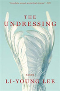 The Undressing : Poems