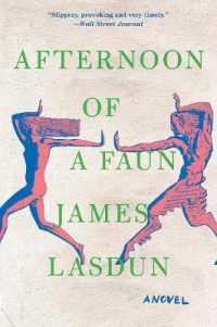 Afternoon of a Faun : A Novel