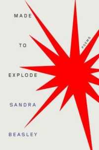 Made to Explode : Poems