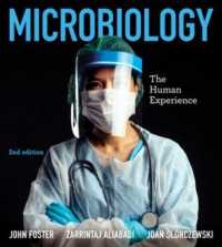 Microbiology : The Human Experience （2ND）