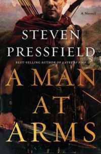A Man at Arms : A Novel