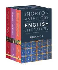 The Norton Anthology of English Literature : The Romantic Period through the Twentieth and Twenty-First Centuries （11TH）
