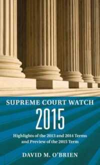 Supreme Court Watch 2015 : Highlights of the 2013 and 2014 Terms and Preview of the 2015 Term (Supreme Court Watch) （ANL SUP）