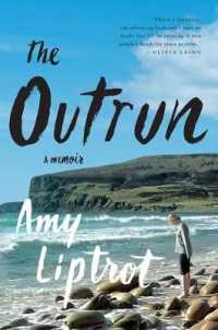 The Outrun : A Memoir