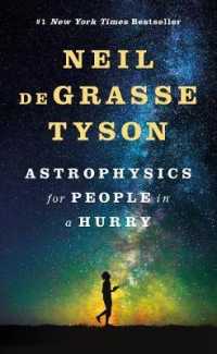 『忙しすぎる人のための宇宙講座』（原書）<br>Astrophysics for People in a Hurry