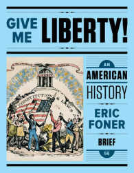 Give Me Liberty! : An American History （5 PAP/PSC）