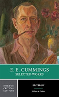 E. E. Cummings: Selected Works : A Norton Critical Edition (Norton Critical Editions)