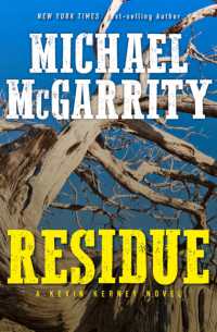 Residue : A Kevin Kerney Novel (Kevin Kerney Novels)