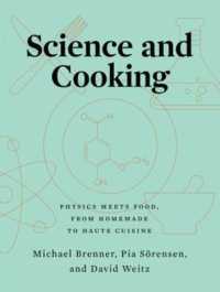 Science and Cooking : Physics Meets Food, from Homemade to Haute Cuisine