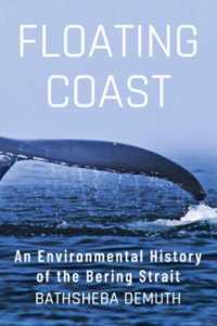 Floating Coast : An Environmental History of the Bering Strait