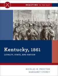 Kentucky, 1861 : Loyalty, State, and Nation (Reacting to the Past) -- Paperback / softback