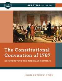 Constitutional Convention of 1787 : Constructing the American Republic (Reacting to the Past) -- Paperback / softback