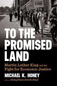 To the Promised Land : Martin Luther King and the Fight for Economic Justice