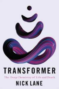 Transformer : The Deep Chemistry of Life and Death