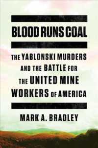 Blood Runs Coal : The Yablonski Murders and the Battle for the United Mine Workers of America
