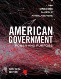 American Government : Power and Purpose （15TH）