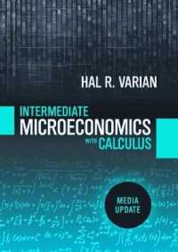 Intermediate Microeconomics with Calculus: a Modern Approach : Media Update