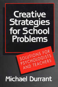 Creative Strategies for School Problems : Solutions for Psychologists and Teachers