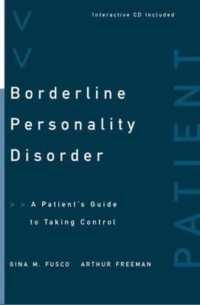 Borderline Personality Disorder : A Patient's Guide to Taking Control