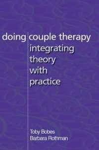 Doing Couple Therapy : Integrating Theory with Practice