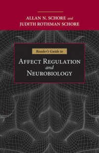 Reader's Guide to Affect Regulation and Neurobiology