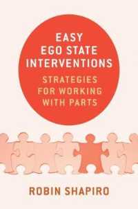 Easy Ego State Interventions : Strategies for Working with Parts
