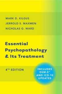 Essential Psychopathology & Its Treatment （4TH）