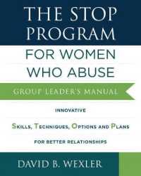 Stop Program: for Women Who Abuse : Group Leader's Manual -- Paperback / softback