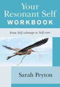 Your Resonant Self Workbook : From Self-sabotage to Self-care