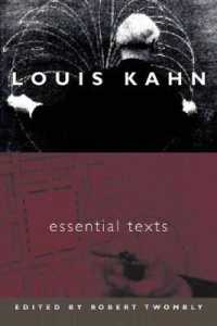 Louis Kahn : Essential Texts