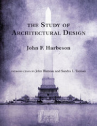 建築デザインの研究<br>The Study of Architectural Design
