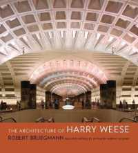 The Architecture of Harry Weese