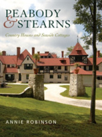 Peabody & Stearns : Country Houses and Seaside Cottages