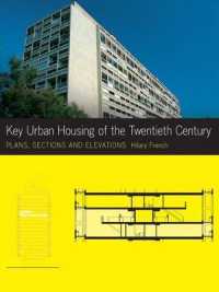 Key Urban Housing of the Twentieth Century : Plans, Sections and Elevations (Key Architecture Series)