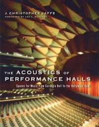 ホールの音響学<br>The Acoustics of Performance Halls : Spaces for Music from Carnegie Hall to the Hollywood Bowl