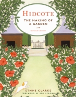 ヒドコート：英国式庭園の成立（新版）<br>Hidcote : The Making of a Garden （2ND）