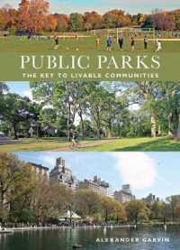 Public Parks : The Key to Livable Communities
