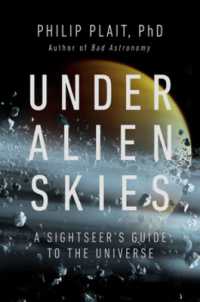 宇宙観光ガイド<br>Under Alien Skies : A Sightseer's Guide to the Universe