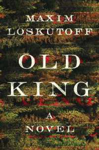 Old King : A Novel