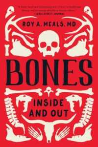 Bones : Inside and Out