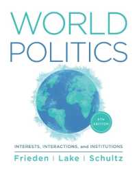 World Politics : Interests, Interactions, Institutions （5TH）