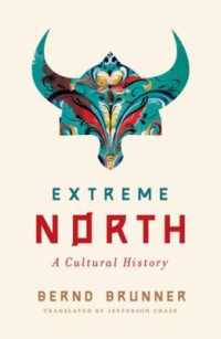極北の文化史（英訳）<br>Extreme North : A Cultural History