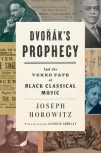 Dvorak's Prophecy : And the Vexed Fate of Black Classical Music