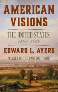 American Visions : The United States, 1800-1860