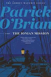 The Ionian Mission (Aubrey/maturin Novels)