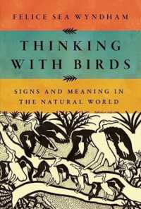 Thinking with Birds - Signs and Meaning in the Natural World (English Language Edition)
