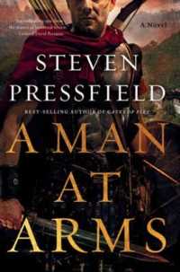 A Man at Arms : A Novel