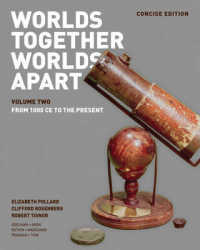 Worlds Together, Worlds Apart : From 1000 CE to the Present 〈2〉 （PAP/PSC CO）