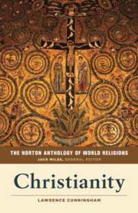 The Norton Anthology of World Religions : Christianity