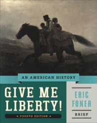 Give Me Liberty! : An American History （4 Brief）